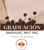 Graduación ANAHUAC NUT ING 